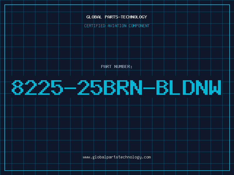 Aviation Part 8225-25BRN-BLDNW