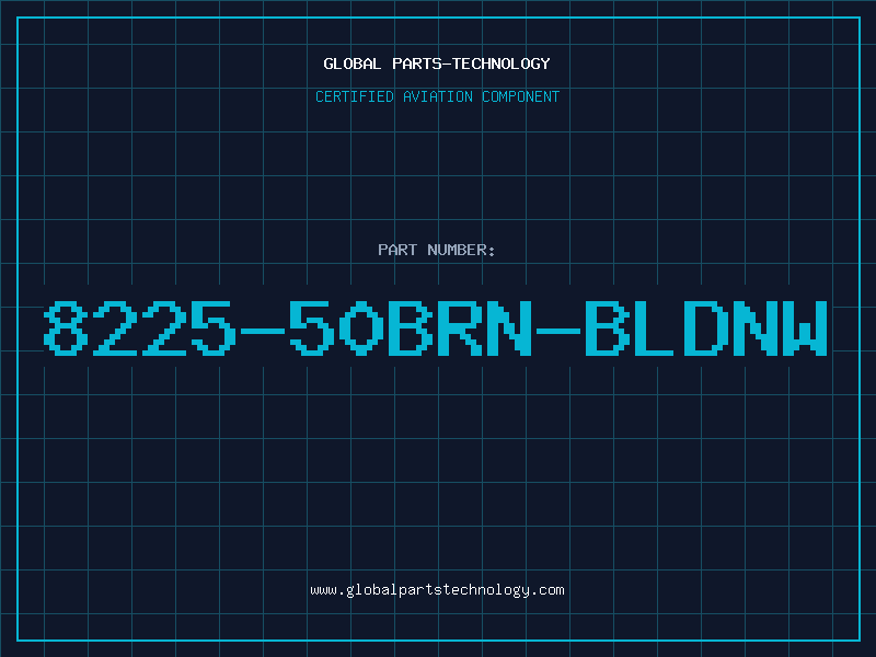 Aviation Part 8225-50BRN-BLDNW