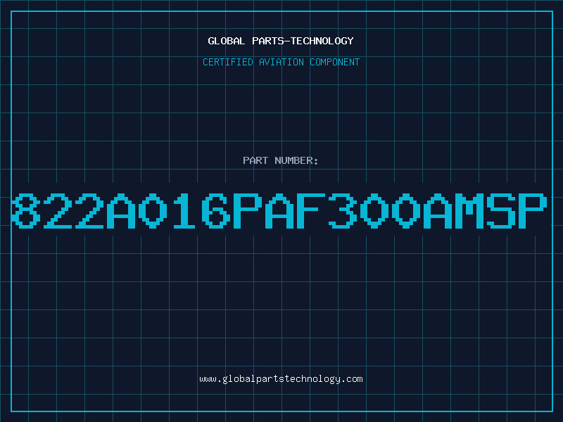 Aviation Part 822A016PAF300AMSP