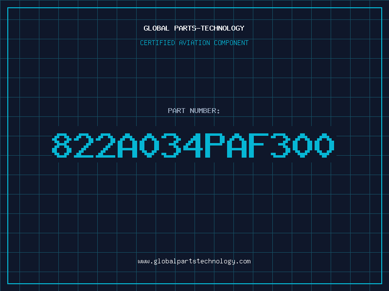 Aviation Part 822A034PAF300