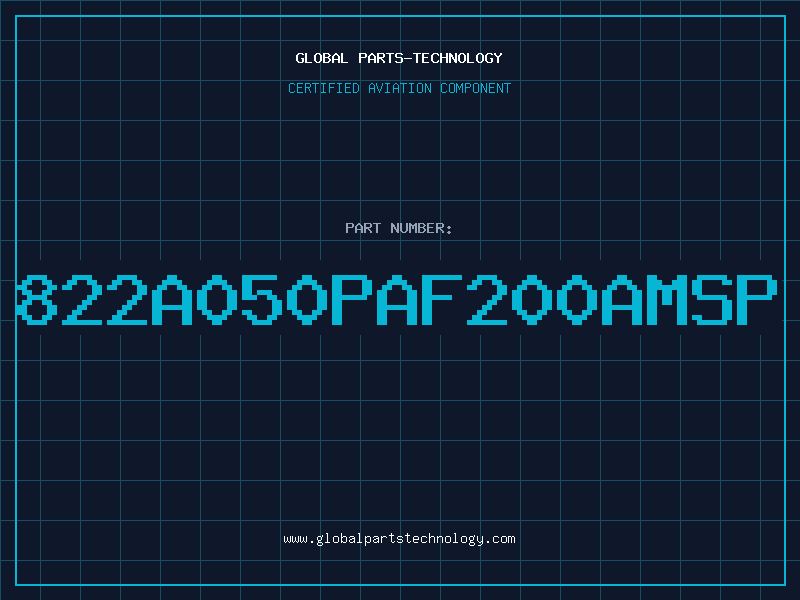 Aviation Part 822A050PAF200AMSP