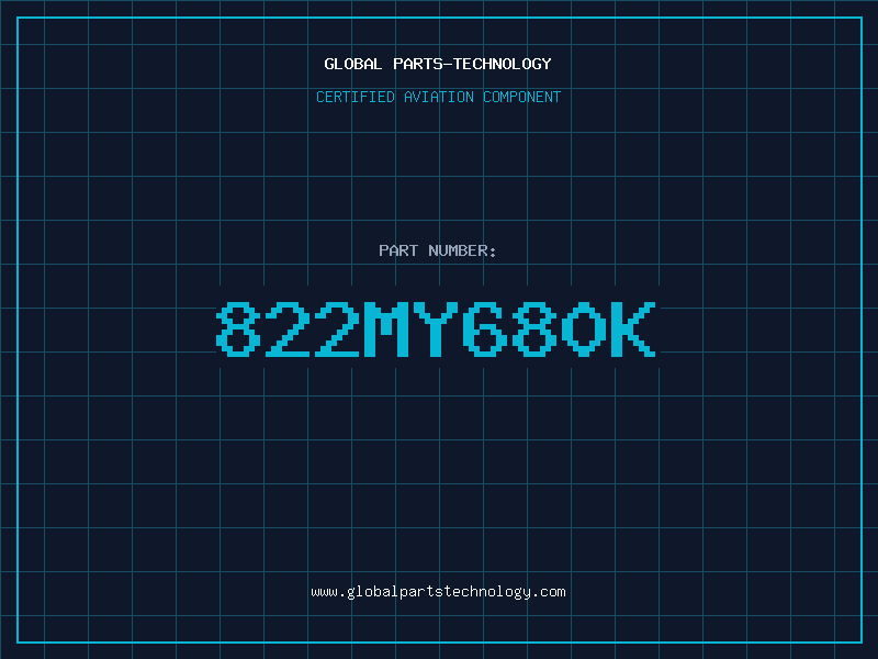 Aviation Part 822MY680K