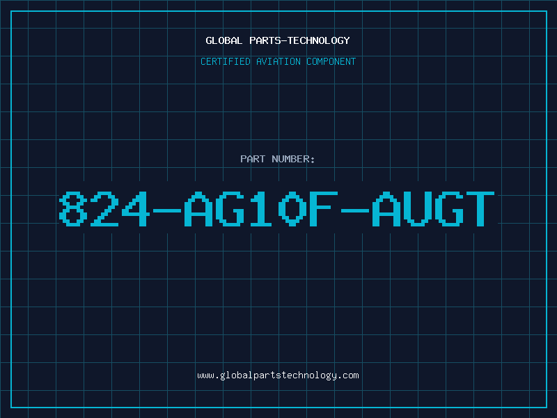 Aviation Part 824-AG10F-AUGT