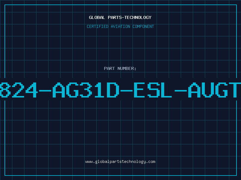 Aviation Part 824-AG31D-ESL-AUGT