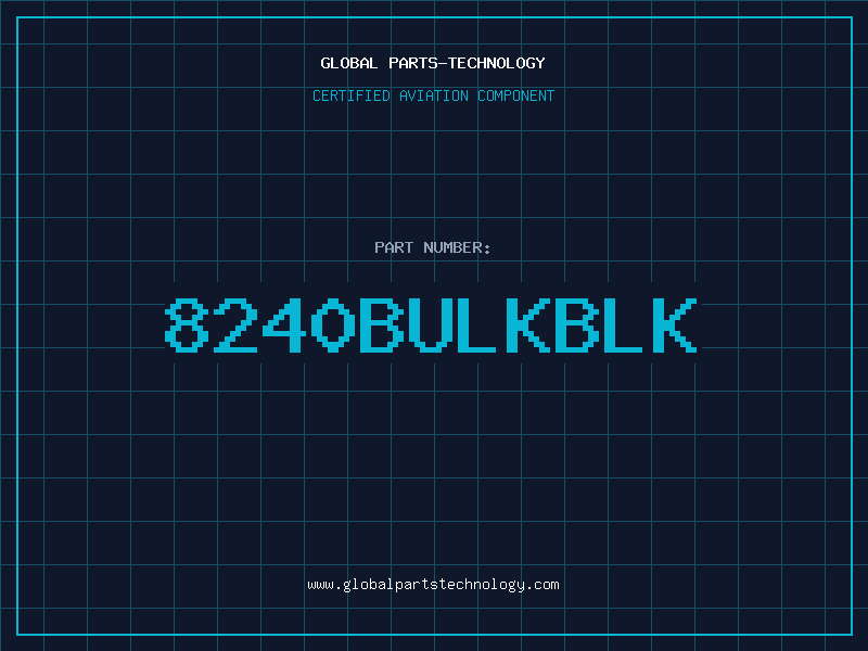 Aviation Part 8240BULKBLK