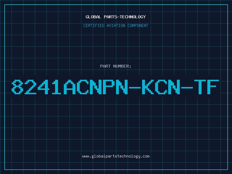 Aviation Part 8241ACNPN-KCN-TF