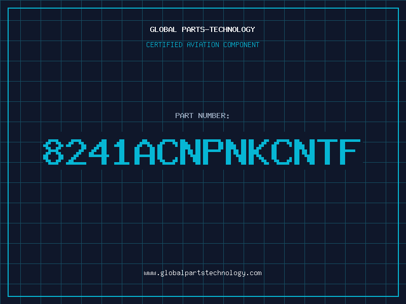 Aviation Part 8241ACNPNKCNTF