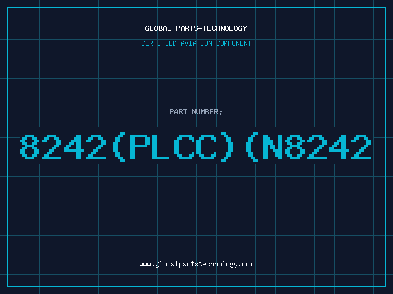 Aviation Part 8242(PLCC)(N8242