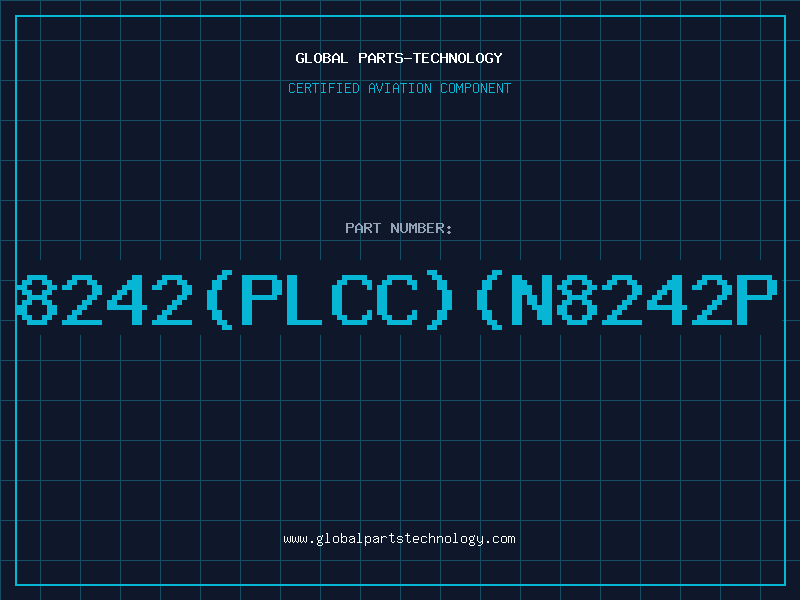 Aviation Part 8242(PLCC)(N8242P