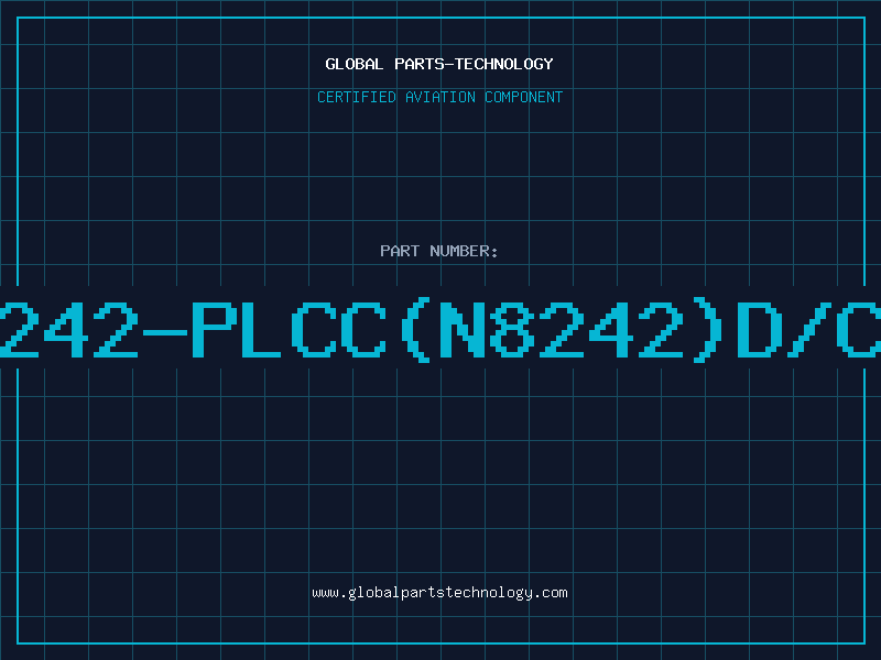 Aviation Part 8242-PLCC(N8242)D/C9