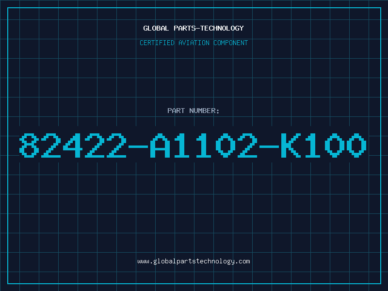 Aviation Part 82422-A1102-K100