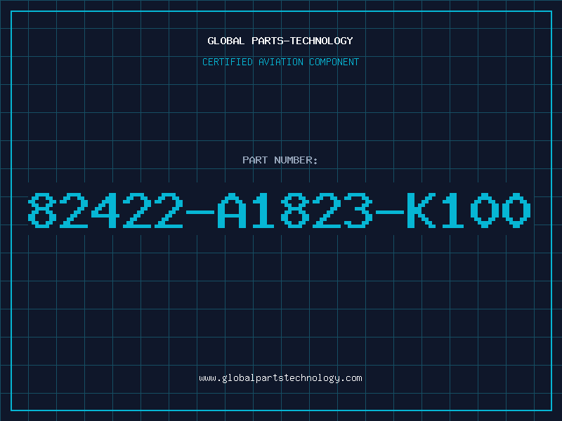 Aviation Part 82422-A1823-K100