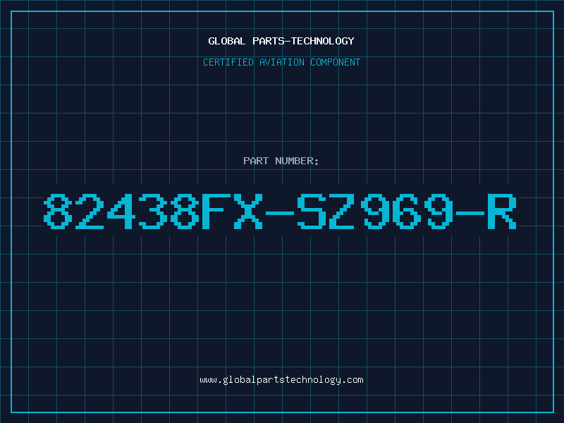 Aviation Part 82438FX-SZ969-R
