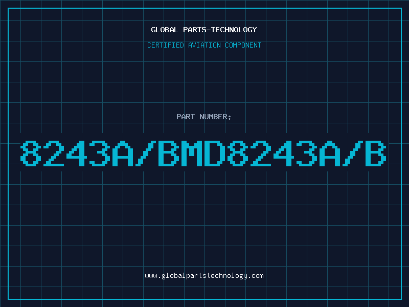 Aviation Part 8243A/BMD8243A/B