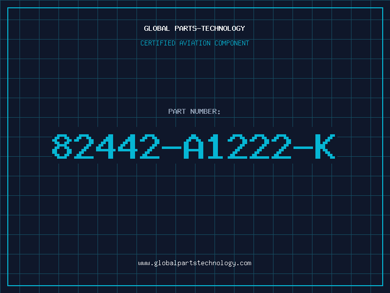 Aviation Part 82442-A1222-K
