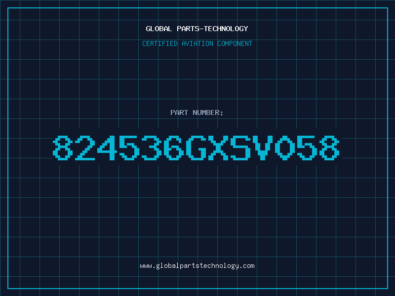 Aviation Part 824536GXSV058