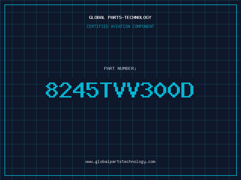 Aviation Part 8245TVV300D