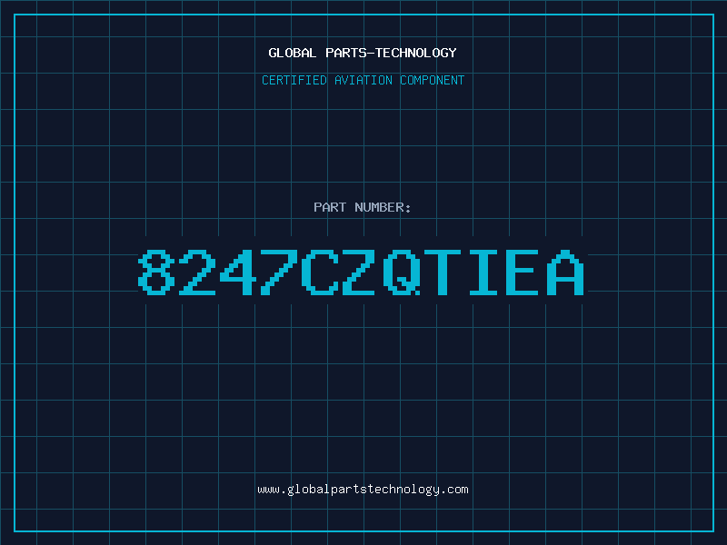 Aviation Part 8247CZQTIEA