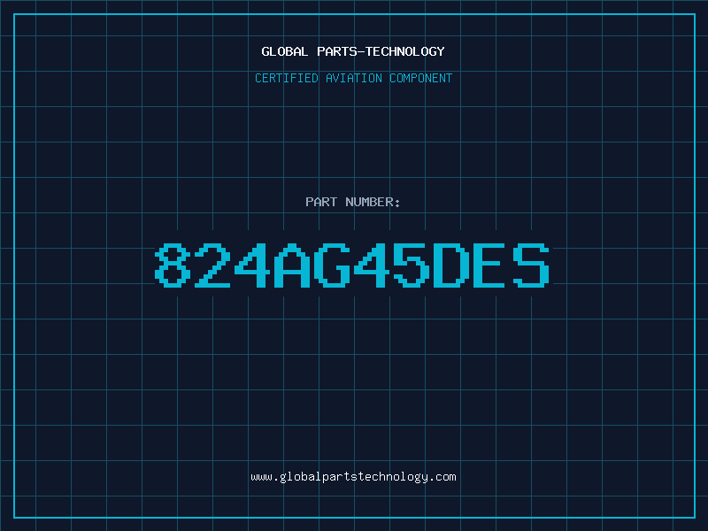 Aviation Part 824AG45DES