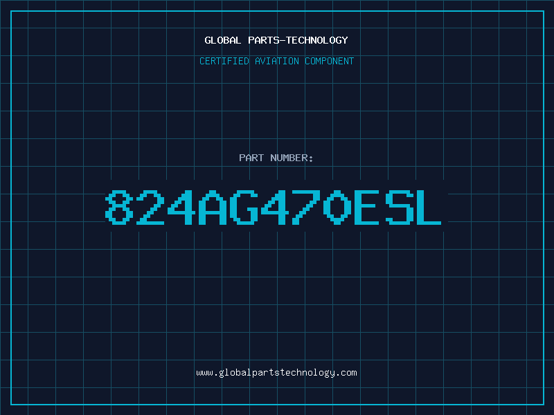 Aviation Part 824AG470ESL