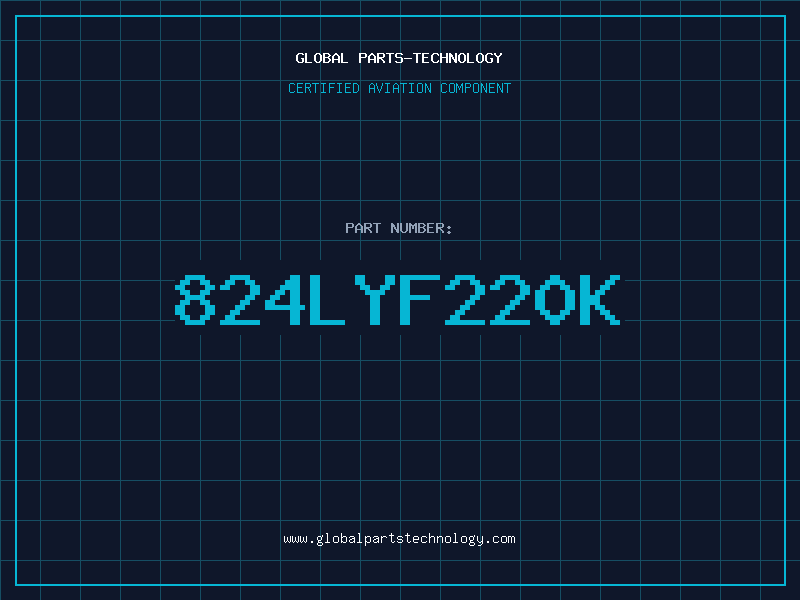 Aviation Part 824LYF220K