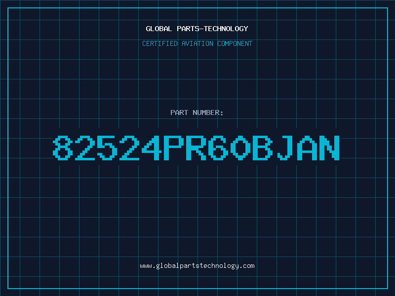Aviation Part 82524PR60BJAN