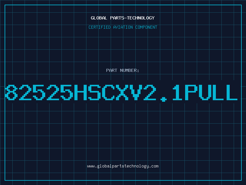 Aviation Part 82525HSCXV2.1pull