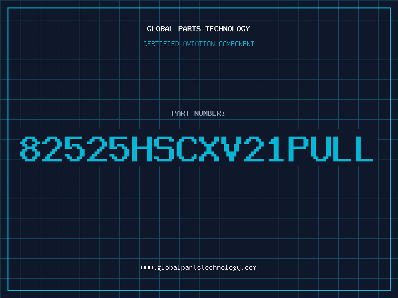 Aviation Part 82525HSCXV21pull