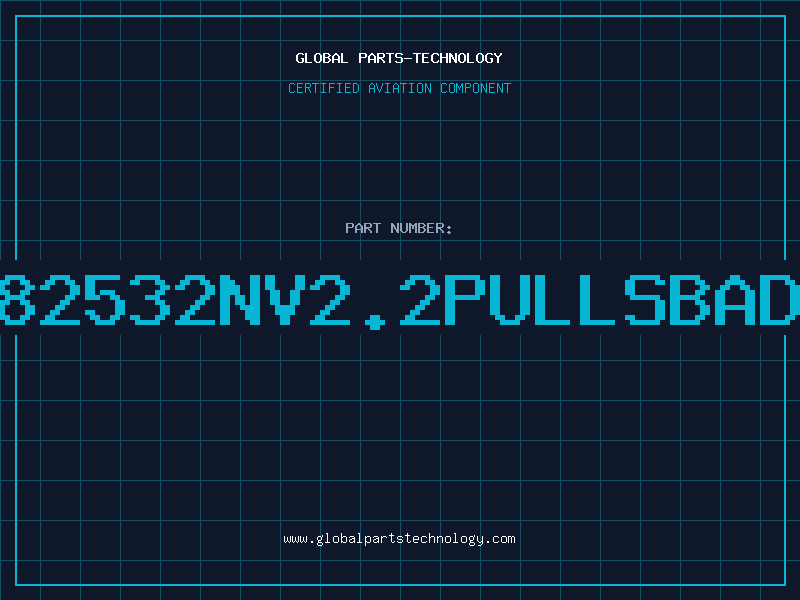 Aviation Part 82532NV2.2PULLSBAD