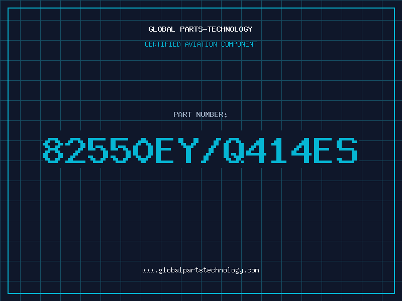 Aviation Part 82550EY/Q414ES