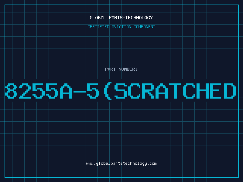 Aviation Part 8255A-5(SCRATCHED