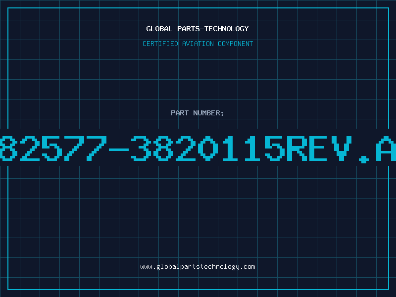 Aviation Part 82577-3820115REV.A