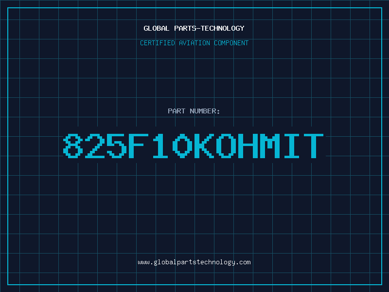 Aviation Part 825F10KOHMIT