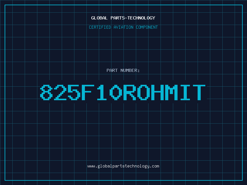 Aviation Part 825F10ROHMIT