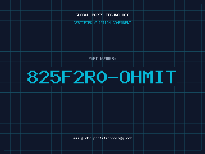 Aviation Part 825F2R0-OHMIT