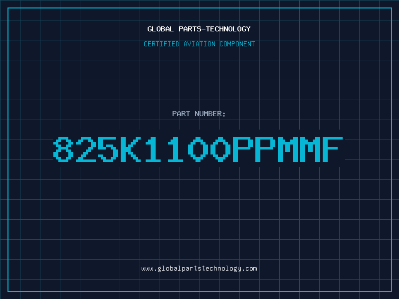 Aviation Part 825K1100PPMMF
