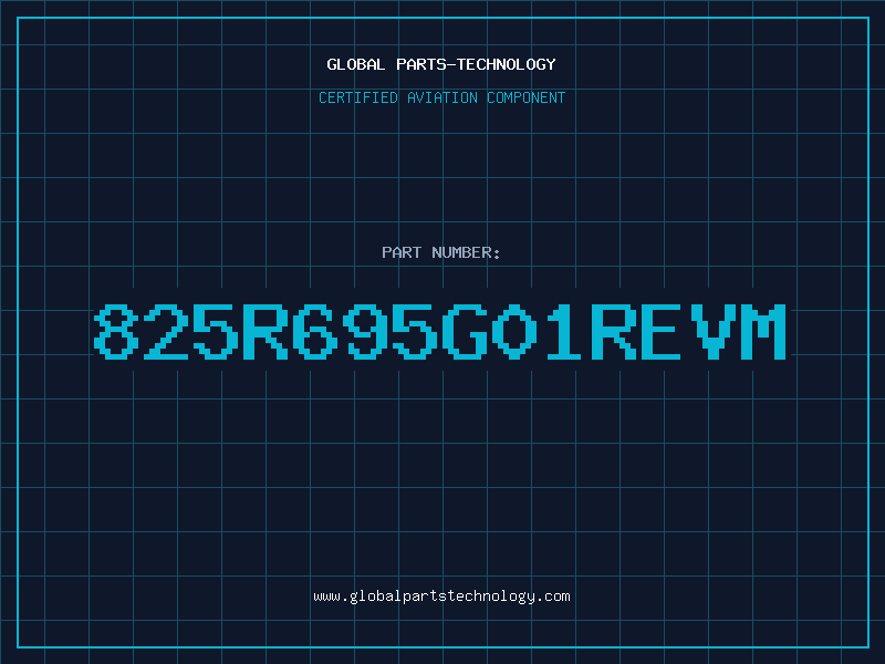 Aviation Part 825R695G01REVM