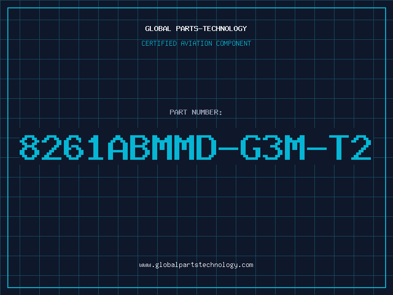 Aviation Part 8261ABMMD-G3M-T2