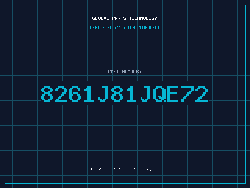 Aviation Part 8261J81JQE72