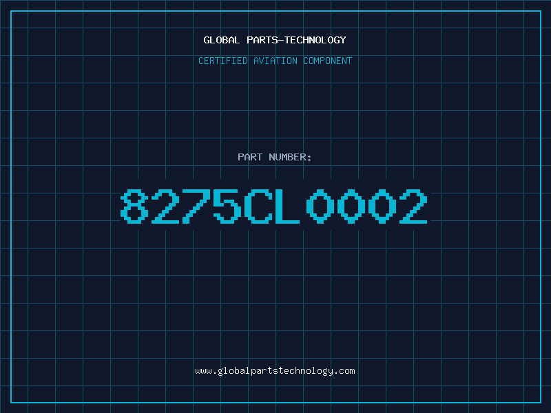 Aviation Part 8275CL0002
