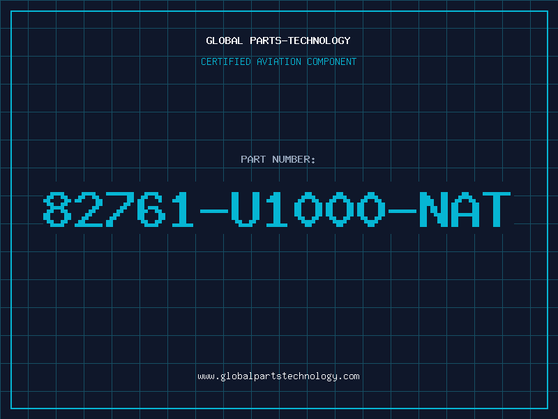 Aviation Part 82761-U1000-NAT