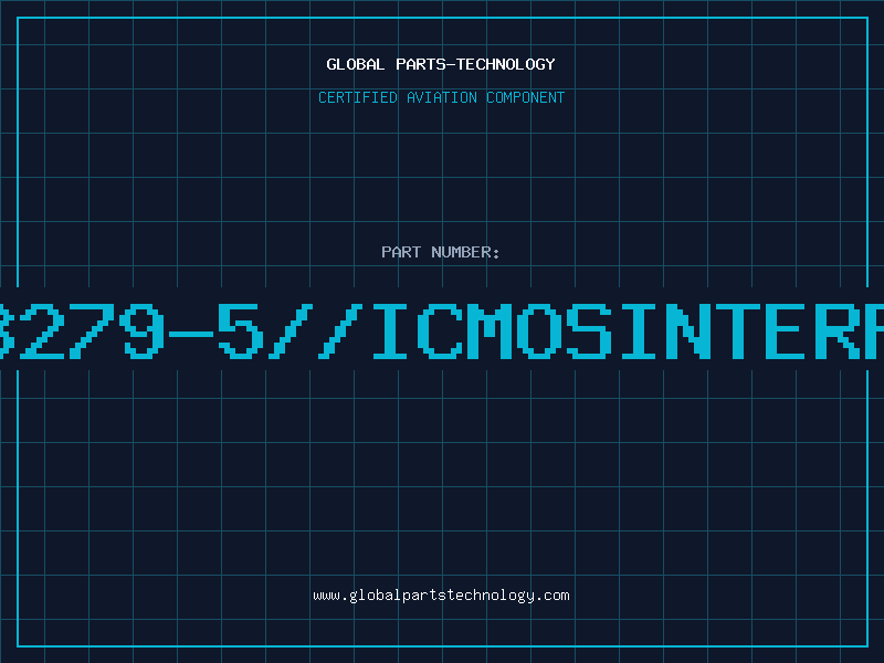 Aviation Part 8279-5//ICMOSINTERF