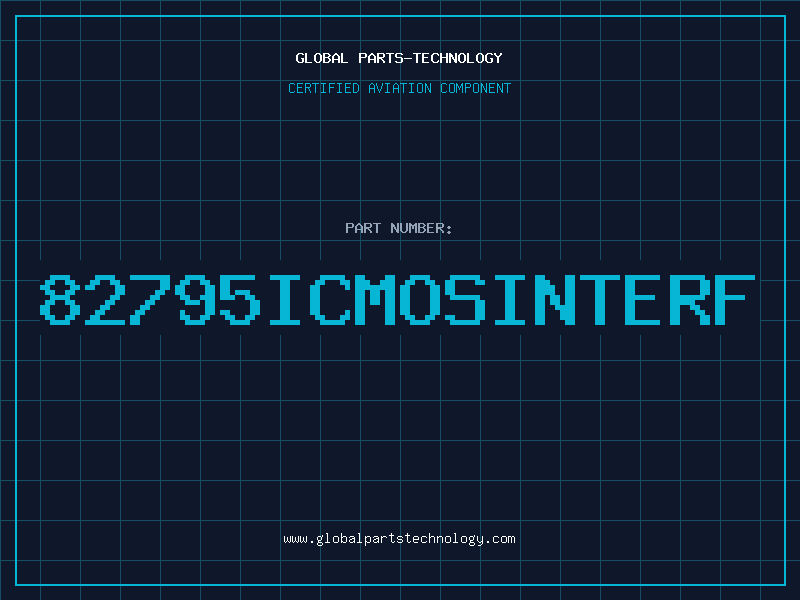 Aviation Part 82795ICMOSINTERF