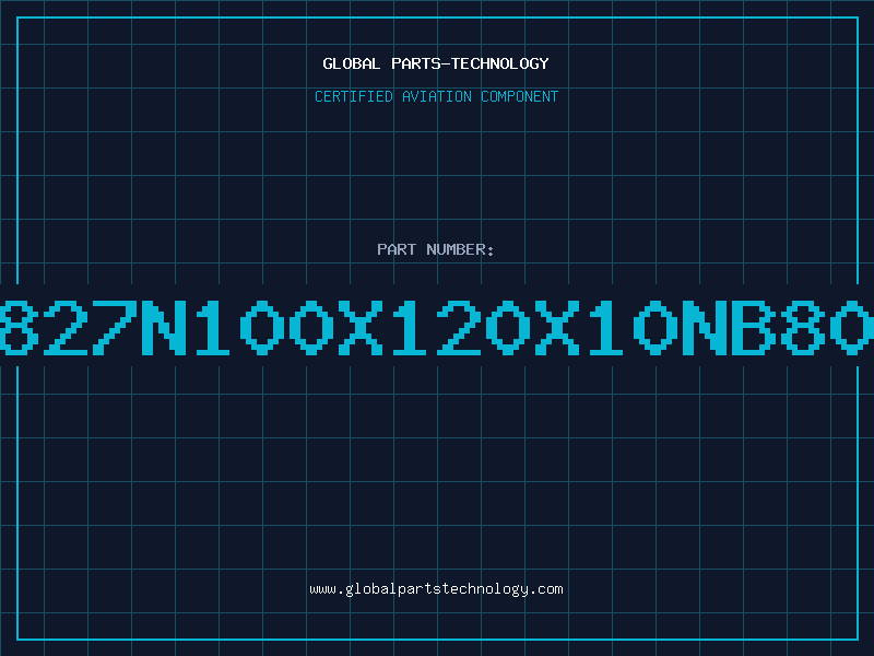 Aviation Part 827N100X120X10NB80