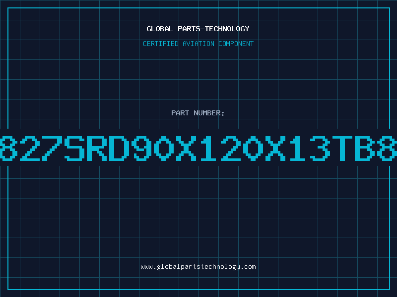 Aviation Part 827SRD90X120X13TB8