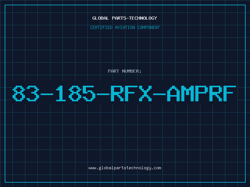 Aviation Part 83-185-RFX-AMPRF