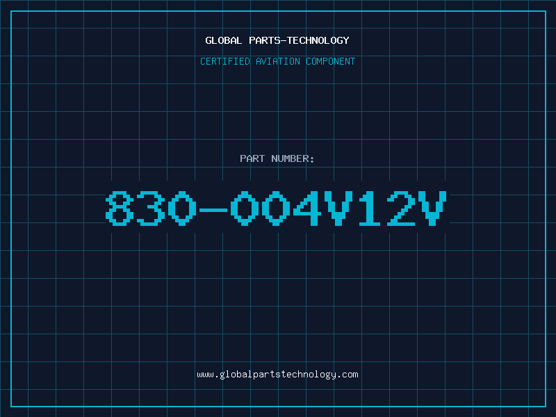 Aviation Part 830-004V12V