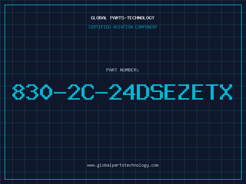 Aviation Part 830-2C-24DSEZETX