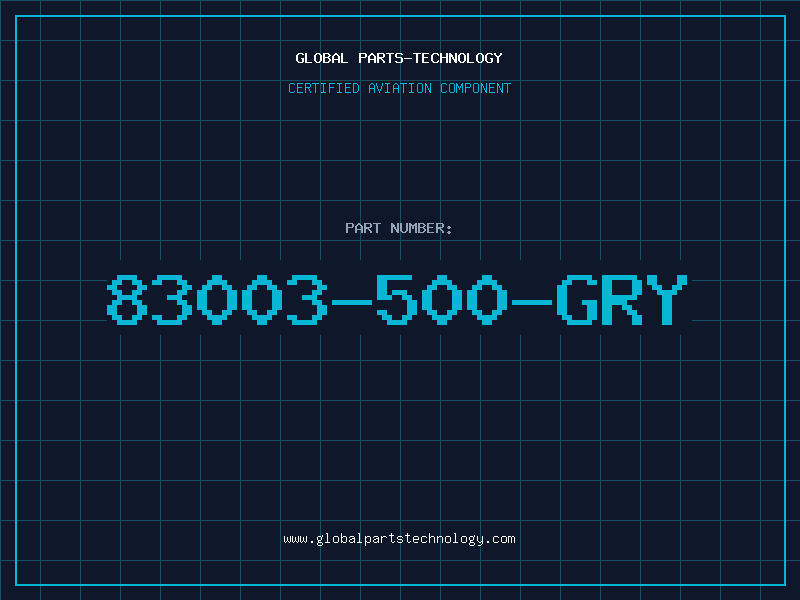 Aviation Part 83003-500-GRY