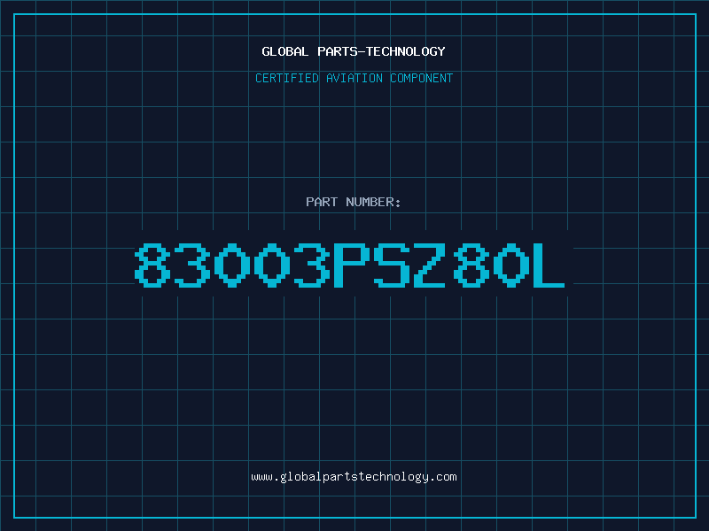 Aviation Part 83003PSZ80L